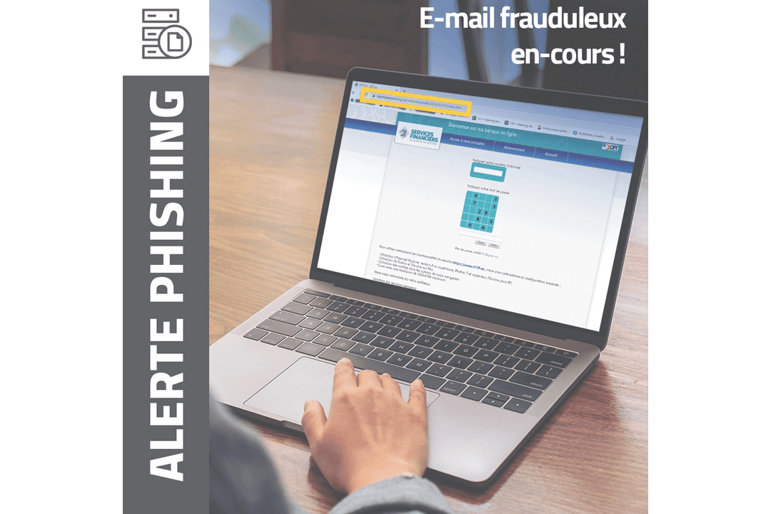 L’OPT alerte sur une tentative de phishing par e-mail