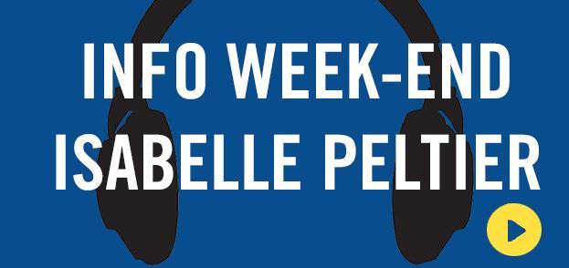 INFO WEEK END ISABELLE PELTIER